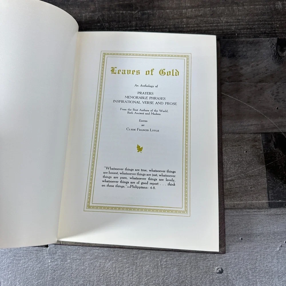 Vintage Leaves of Gold, An Anthology of Prayers Memorable Phrases 1948 HC
